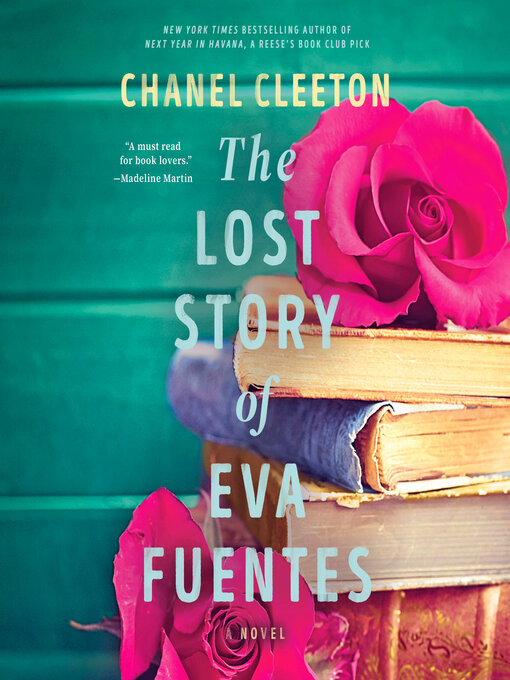 Title details for The Lost Story of Eva Fuentes by Chanel Cleeton - Wait list